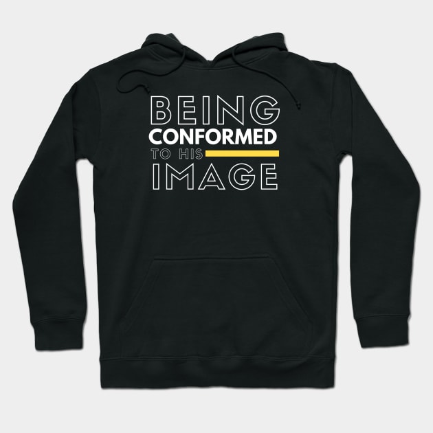 Being Conformed to His Image Graphic Hoodie by SOCMinistries